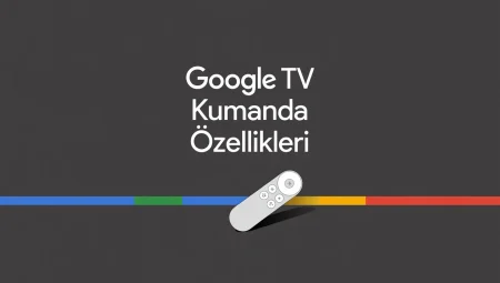 Google TV Kumandasıyla Hem Televizyon Hem de Ses Sistemi Kontrol Edilebilir mi?