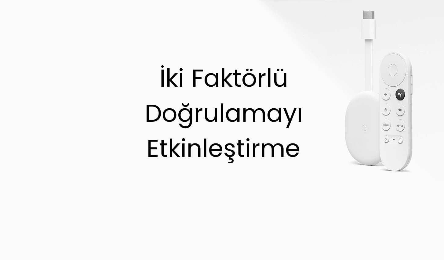 İki Faktörlü Doğrulamayı Etkinleştirme